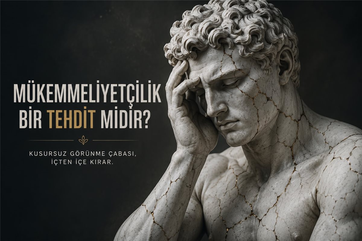 Mükemmeliyetçilik Bir Tehdit Midir?